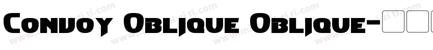 Convoy Oblique Oblique字体转换